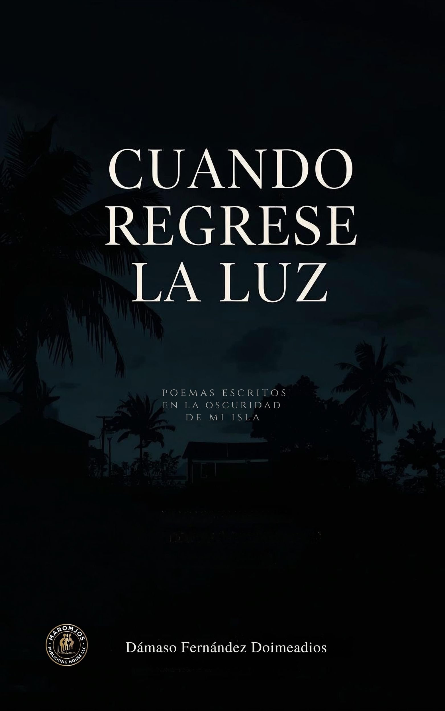 Cuando regrese la luz