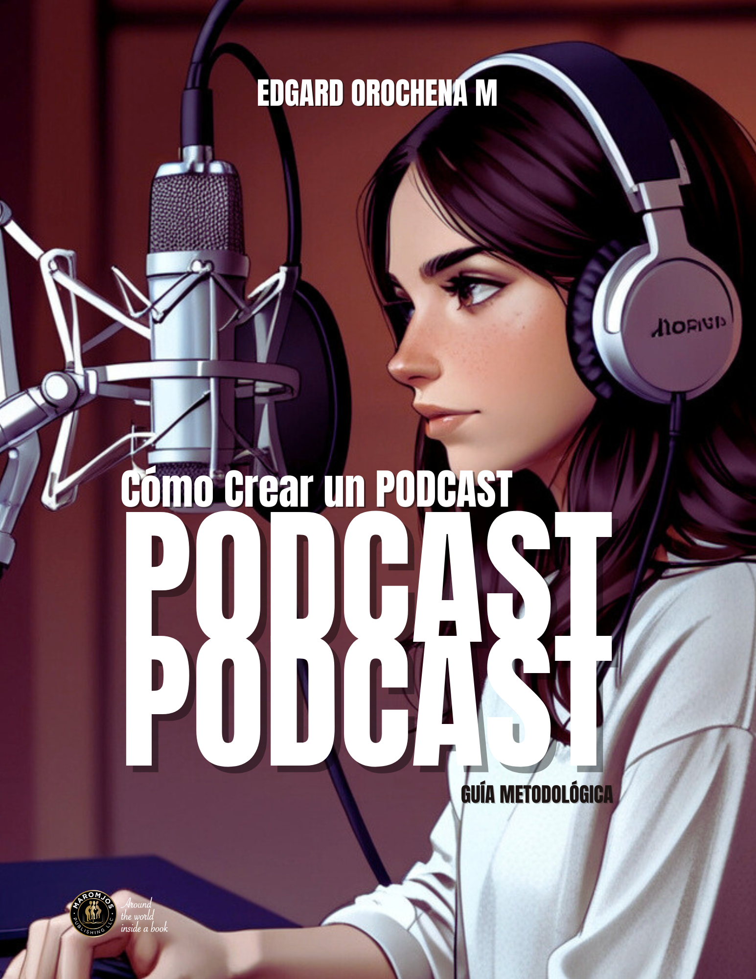 Cómo crear un podcast