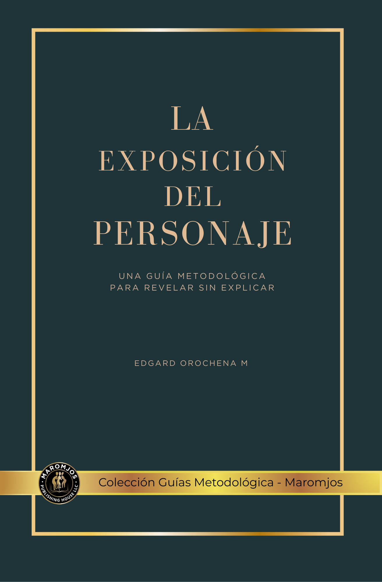 La exposición del personaje