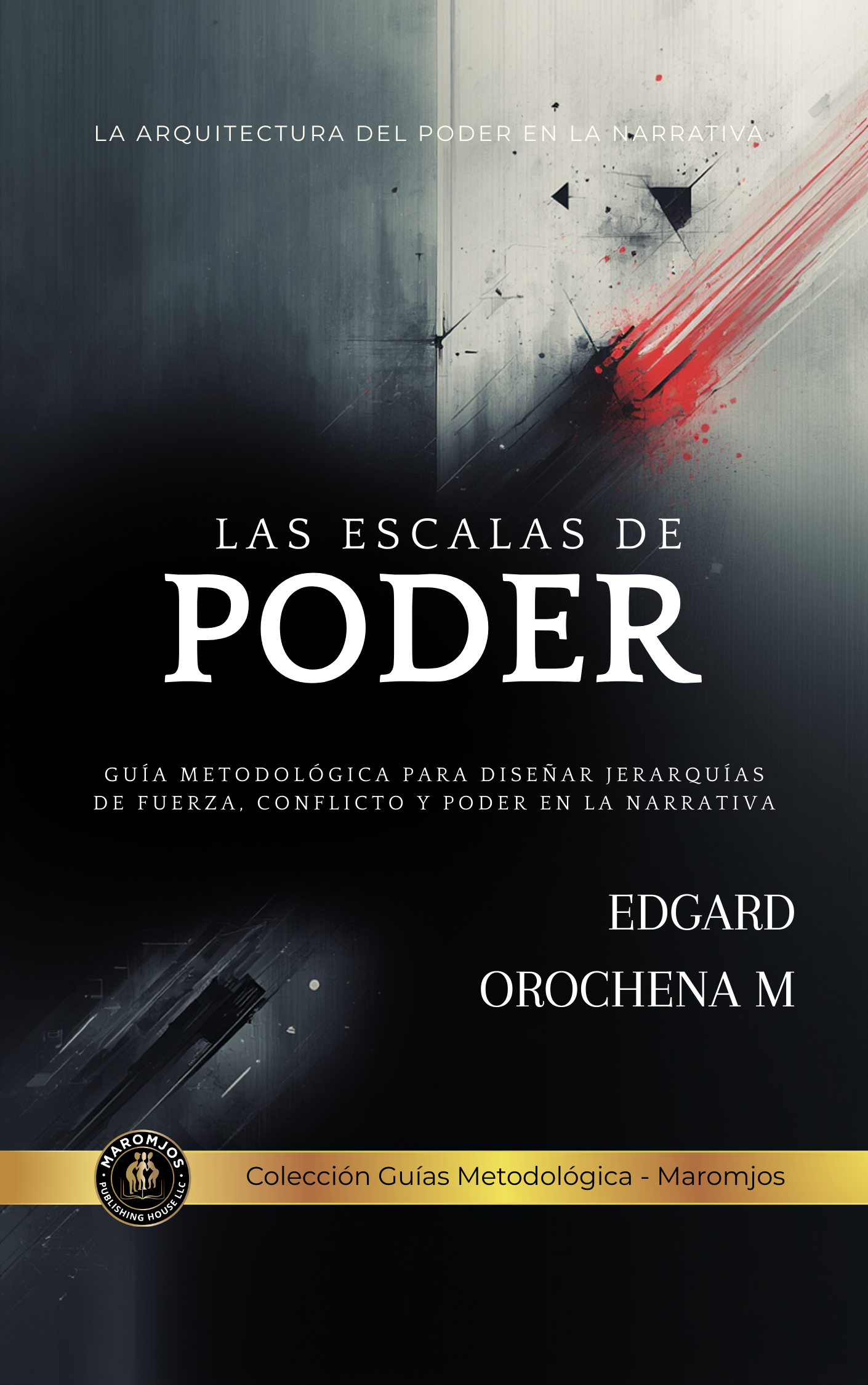 Las Escalas de Poder