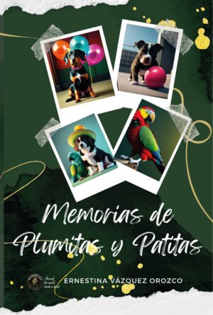 Memorias de plumitas y patitas